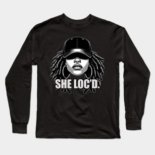 She Loc'd Black Woman Locs Long Sleeve T-Shirt